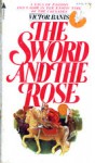 The Sword and the Rose - Victor J. Banis