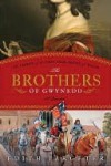 Brothers of Gwynedd: A Quartet - Edith Pargeter