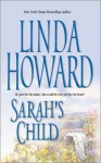 Sarah's Child (Mass Market) - Linda Howard