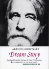 Dream Story (Green Integer) - Arthur Schnitzler, Otto P. Schinnerer, Otto Schnnerer