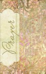 PRAYER JOURNAL - Barbour Publishing Inc.