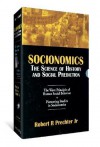 Socionomics: The Science of History and Social Prediction - Robert R. Prechter Jr.