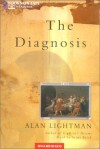 The Diagnosis - Alan Lightman