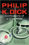 Confessions of a Crap Artist - Philip K. Dick