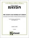 The Seven Words of Christ: Satb with Satb Soli (Orch.) (English Language Edition) - Franz Haydn