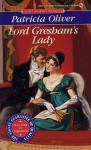 Lord Gresham's Lady - Patricia Oliver