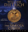The Dakota Cipher - William Dietrich, William Dufris