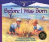 Before I Was Born: Designed for Parents to Read to Their Child at Ages 5 Through 8 (Gods Design for Sex) - Stanton L. Jones, Stanton L. Jones, Sandra Speidel