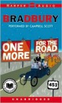 One More for the Road: One More for the Road (Audio) - Campbell Scott, Ray Bradbury