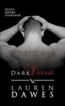 Dark Deceit (Dark Series) - Lauren Dawes