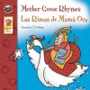 Mother Goose Rhymes / Las Rimas de Mama Oca (Keepsake Stories) (Spanish Edition) - C.D. Hullinger, School Specialty Publishing