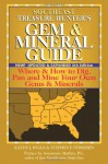 Southeast Treasure Hunter's Gem & Mineral Guide: Where & How to Dig, Pan and Mine Your Own Gems & Minerals - Kathy J. Rygle