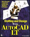 Drafting and Design with AutoCAD LT - Tom Boersma, Paul Moore