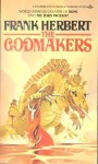 The Godmakers - Frank Herbert