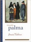 Peruvian Traditions - Ricardo Palma, Christopher Conway, Helen Lane