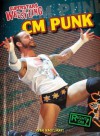 CM Punk (Superstars of Wrestling) - Ryan Nagelhout