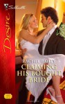 Claiming His Bought Bride (Silhouette Desire, #1992) - Rachel Bailey