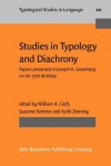 Studies on Typology and Diachrony: Papers Persented to Joseph H. Greenberg on His 75th Birthday - William A. Croft, Suzanne Kemmer, Keith Denning