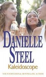 Kaleidoscope - Danielle Steel