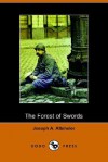 The Forest of Swords: A Story of Paris and the Marne (Dodo Press) - Joseph Alexander Altsheler