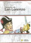 Batallas argentinas: El combate de San Lorenzo - Armando S. Fernández, Miguel Castro Rodríguez