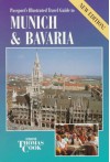 Passport's Illustrated Travel Guide to Munich & Bavaria (Passport's Illustrated Travel Guides) - James Bentley, Christopher Catling, Tim Locke