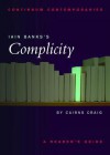 Iain Banks's Complicity: A Reader's Guide - Cairns Craig