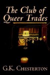 The Club of Queer Trades - G.K. Chesterton