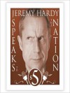 Jeremy Hardy Speaks to the Nation, Series 5: The Complete Series - Jeremy Hardy, Gordon Kennedy