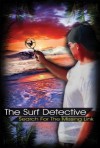 The Surf Detective - Michael Conway