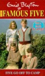 Five Go Off To Camp (Famous Five TV Tie-Ins) - Enid Blyton