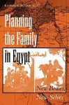 Planning the Family in Egypt: New Bodies, New Selves - Kamran Asdar Ali