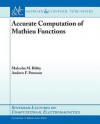 Accurate Computation of Mathieu Functions - Malcolm M. Bibby, Andrew F. Peterson