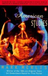 American Studies - Mark Merlis