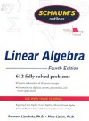 Schaum's Outline of Linear Algebra Fourth Edition (Schaum's Outline Series) - Seymour Lipschutz, Marc Lipson