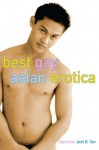 Best Gay Asian Erotica - Joel B. Tan