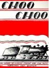 Choo Choo: The Story of a Little Engine Who Ran Away - Virginia Lee Burton