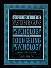 Allyn & Bacon Guide to Master's Programs in Psychology and Counseling Psychology - William Buskist