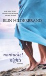 Nantucket Nights - Elin Hilderbrand