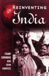 Reinventing India: Liberalization, Hindu Nationalism and Popular Democracy - Stuart Corbridge, John Harriss