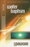 Explaining Water Baptism - David Pawson