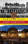 Panther Soup: Travels Through Europe in War and Peace (Vintage) - John Gimlette