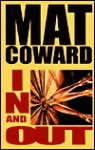 In and Out - Mat Coward