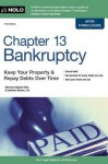 Chapter 13 Bankruptcy: Keep Your Property & Repay Debts Over Time - Stephen Elias, Kathleen Michon