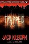 Trapped - Jack Kilborn, J.A. Konrath