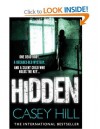 Hidden (CSI Reilly Steel, #3) - Casey Hill