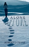 Alone - Robert J. Crane