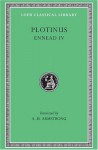 Ennead IV (Plotinus IV) - Plotinus, A.H. Armstrong