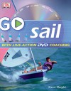 Go Sail: Read It, Watch It, Do It (GO SERIES) - Steve Sleight