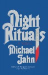 Night Rituals - Michael Jahn